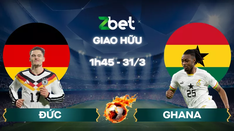 Nhận định soi kèo Đức vs Ghana – 01h45 31/03/2026 – Giao hữu
