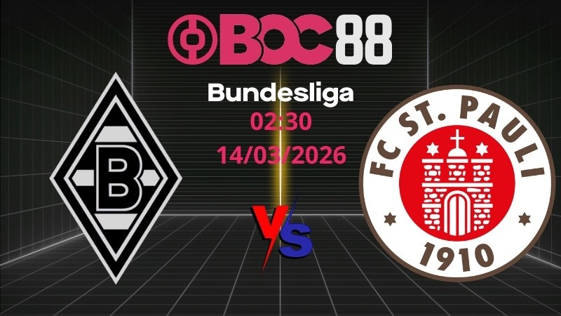 Soi Kèo Monchengladbach vs St Pauli | 02:30 14/03/2026 - Bundesliga