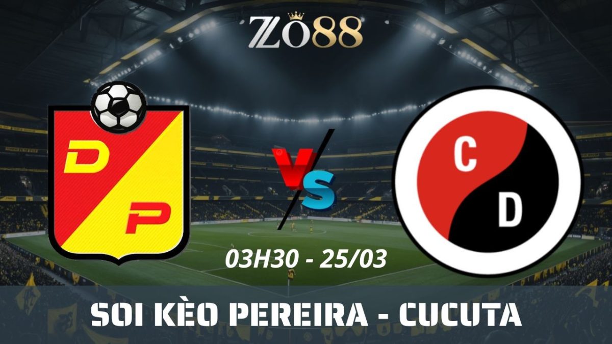 Soi kèo nhà cái Pereira vs Cucuta – 25/03/2026 03h30 Liga DIMAYOR