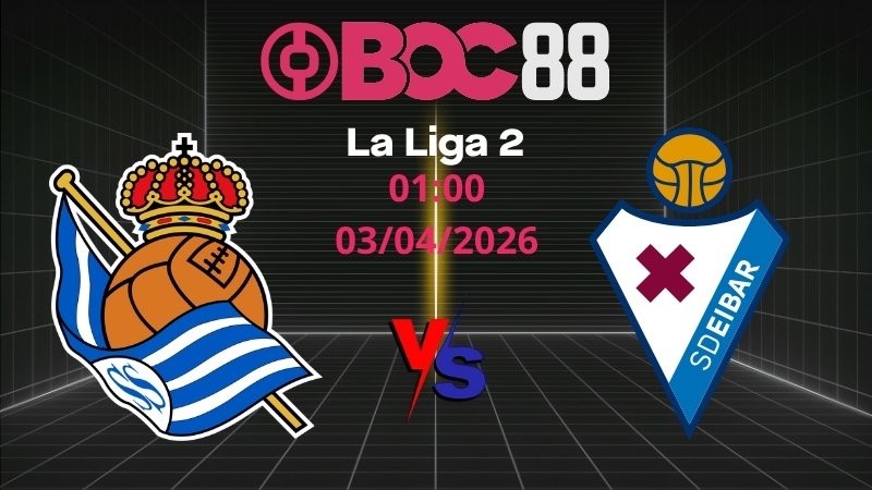 Soi Kèo Sociedad B vs Eibar | 01:00 03/04/2026 – La Liga 2