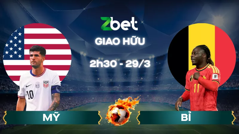 Nhận định soi kèo Mỹ vs Bỉ – 02h30 29/03/2026 – Giao hữu