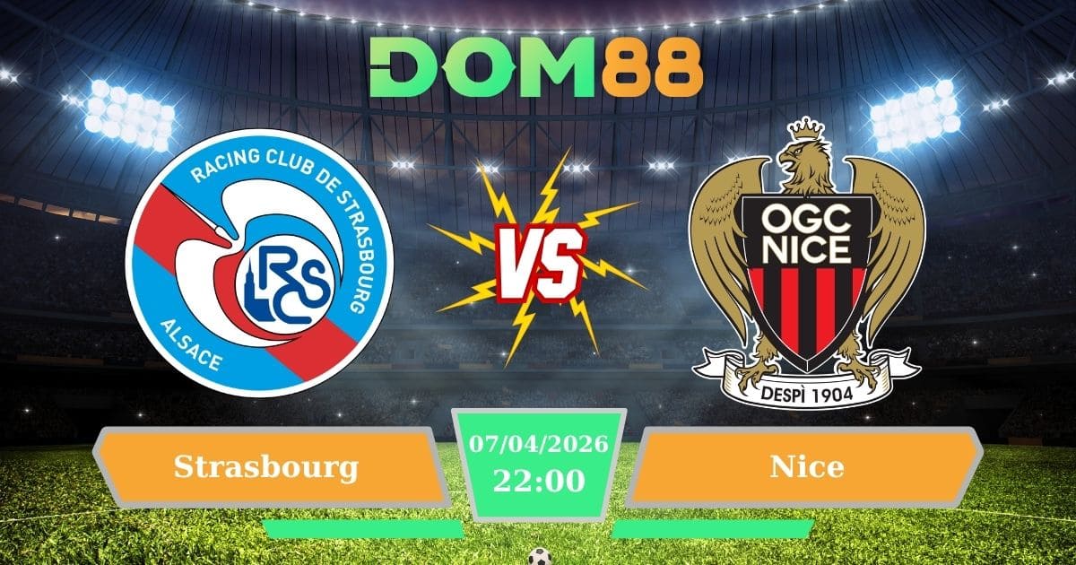 Soi Kèo Strasbourg Vs Nice Ngày 07/04/2026