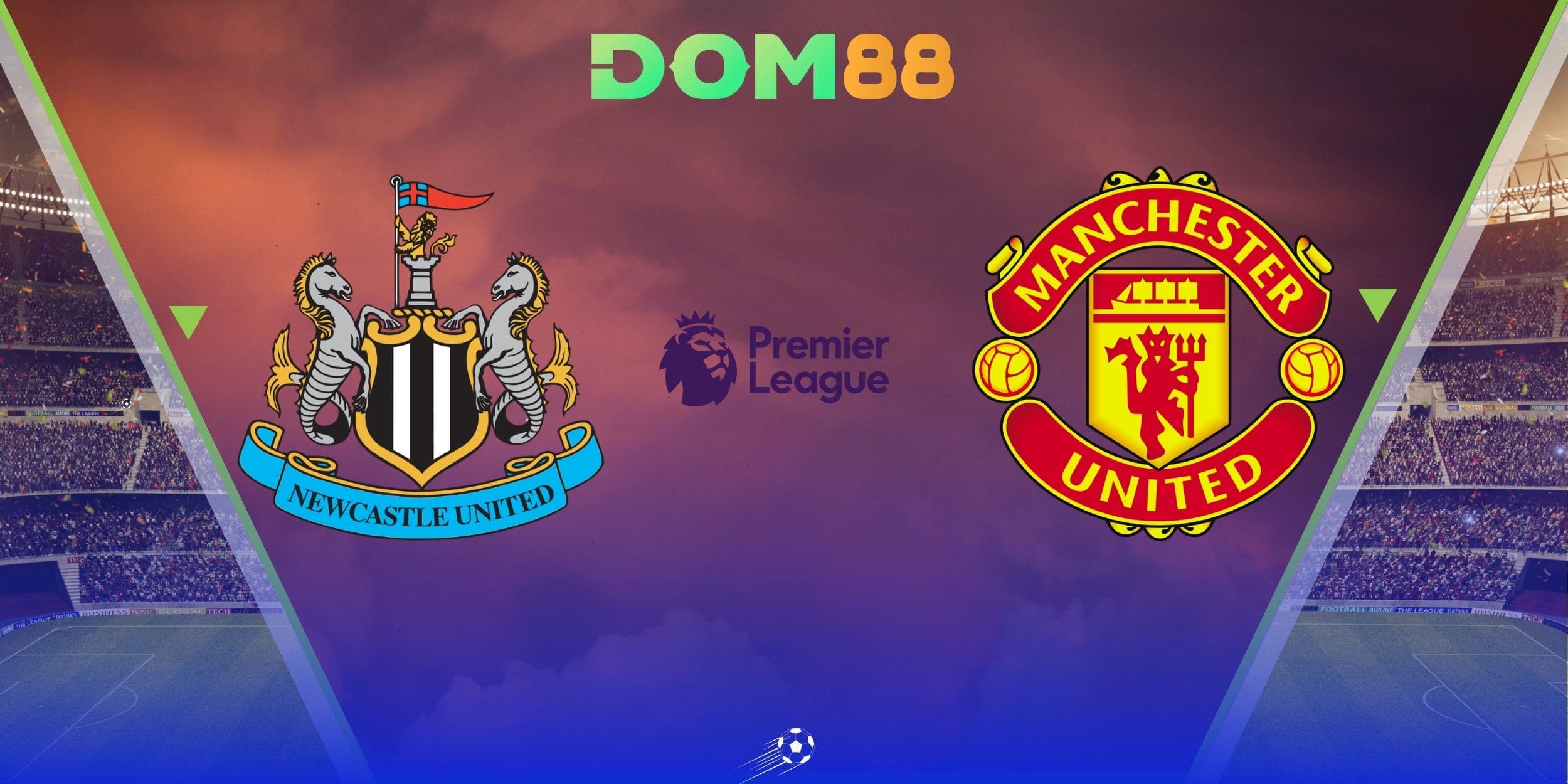 Toàn cảnh sân đấu trước giờ Newcastle United vs Manchester United 