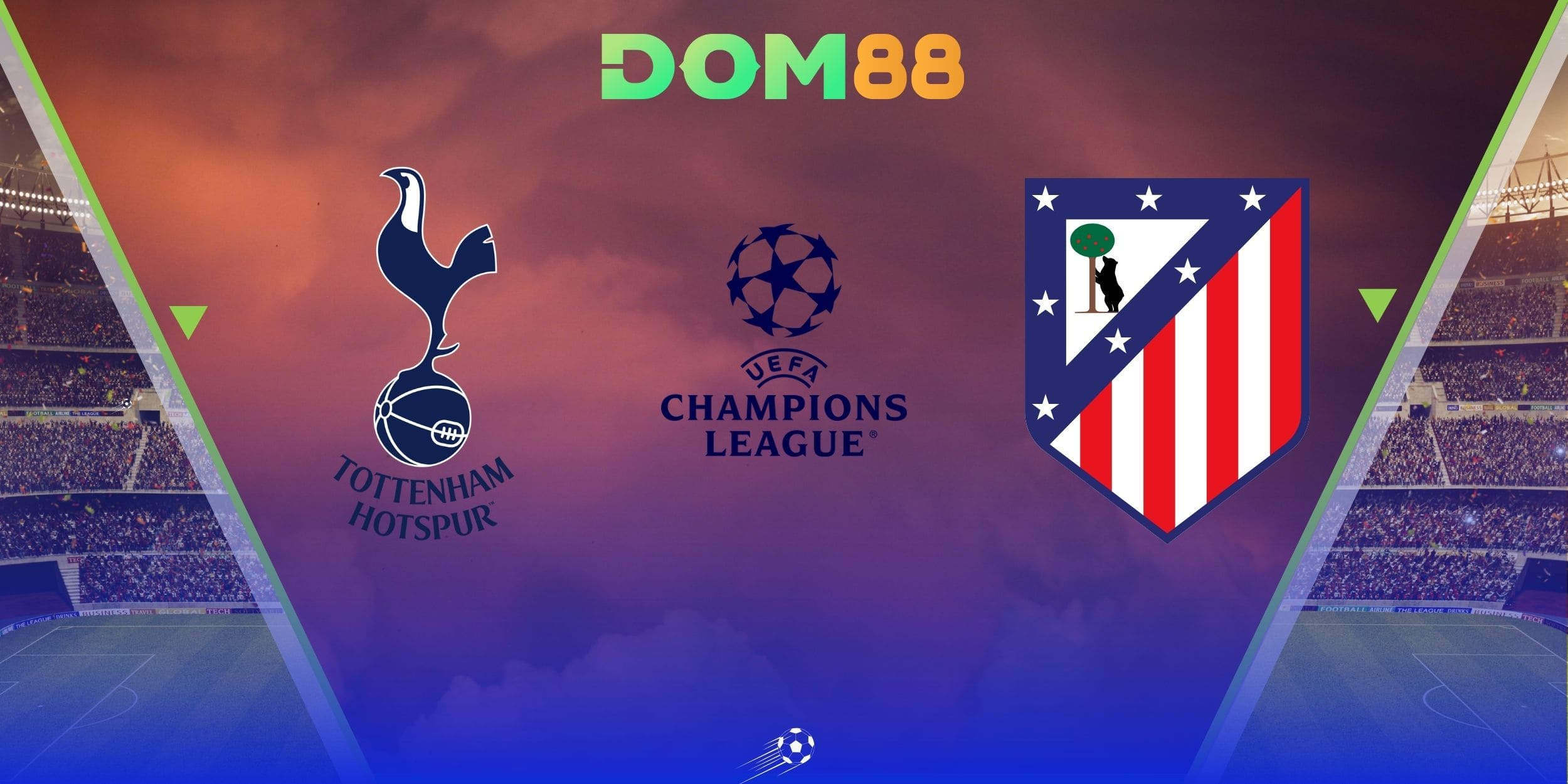 Tottenham Hotspur vs Atlético de Madrid mang đến màn so tài căng thẳng tại CUP C1