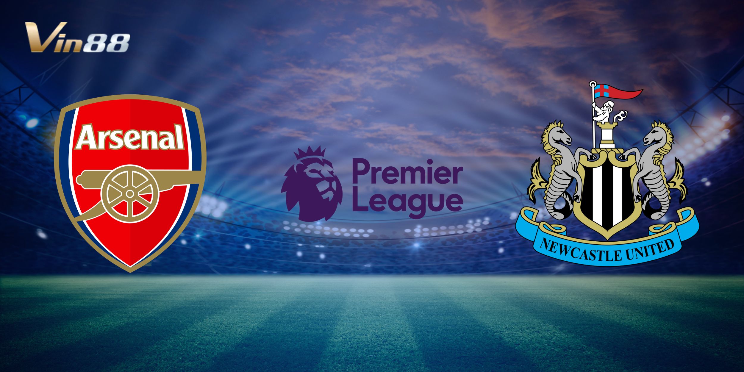 Arsenal vs Newcastle United mang đến màn so tài đầy chênh lệch