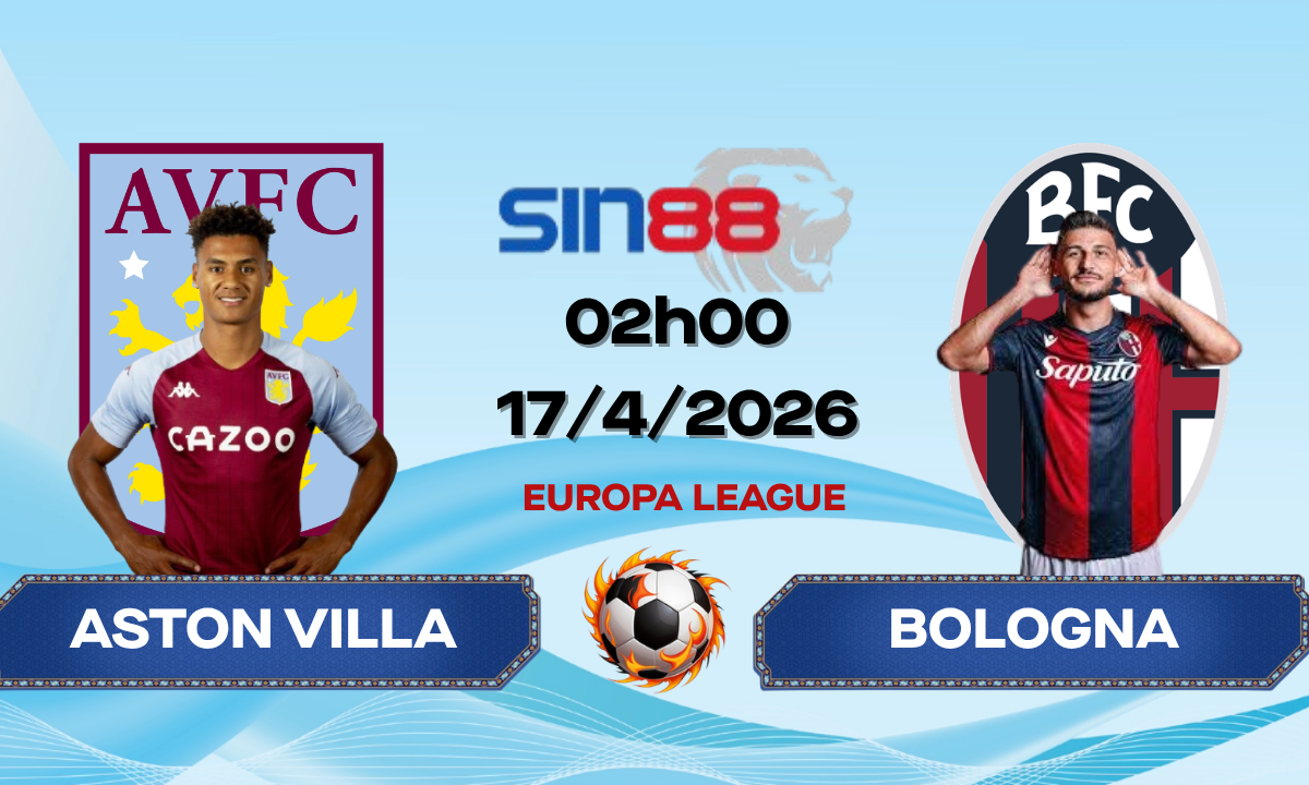 Soi kèo bóng đá Aston Villa - Bologna 02h00 ngày 17/04/2026 - Europa League
