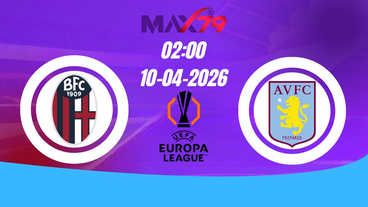Soi kèo Bologna vs Aston Villa | 02h00 – 10/04/2026 – Europa League