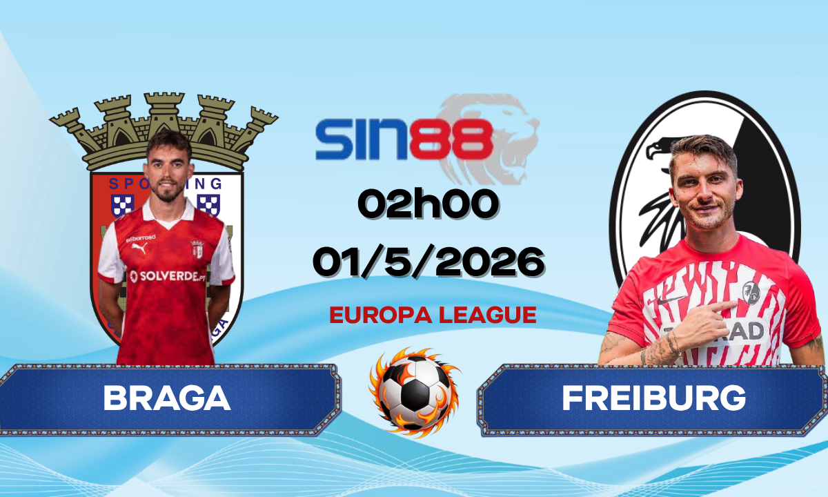 Soi kèo bóng đá Braga – Freiburg 02h00 ngày 01/05/2026 – Europa League