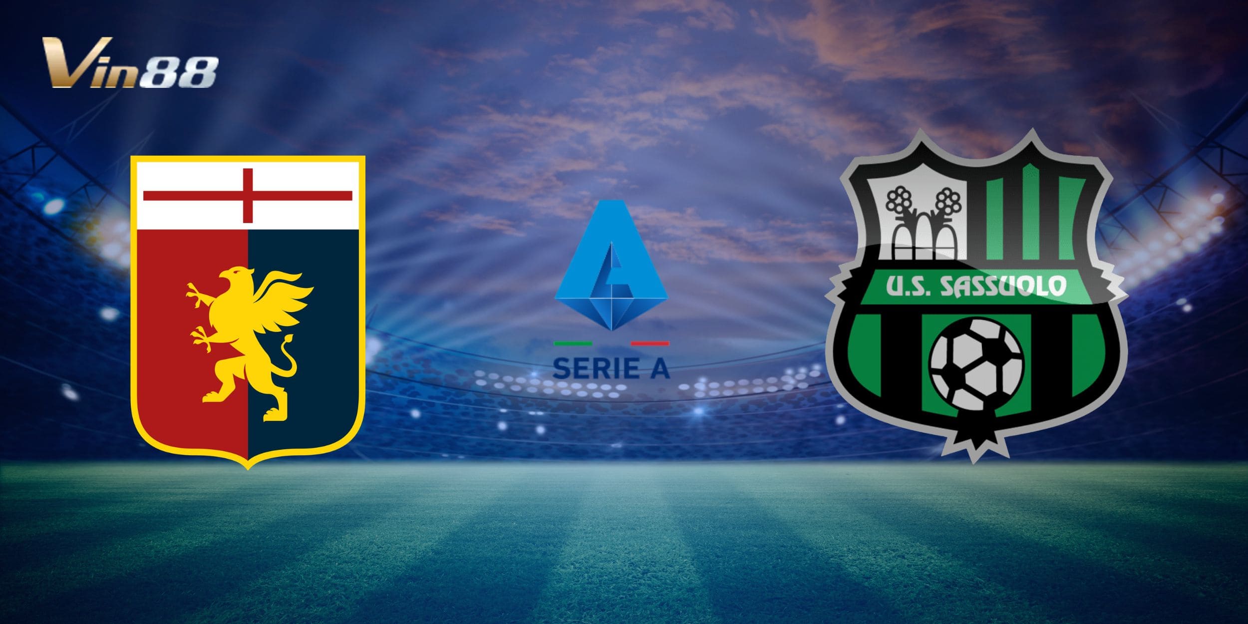 Genoa vs Sassuolo là cặp đấu đáng chú ý tại Serie A tuần này
