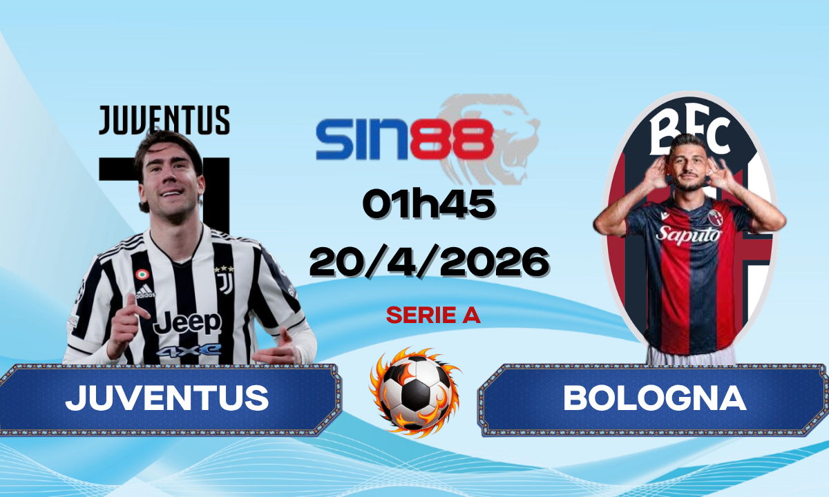 Soi kèo bóng đá Juventus – Bologna 01h45 ngày 20/04/2026 – Serie A
