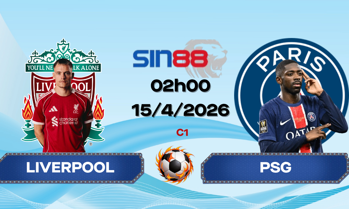 Soi kèo bóng đá Liverpool – PSG 02h00 ngày 15/04/2026 – Champions League