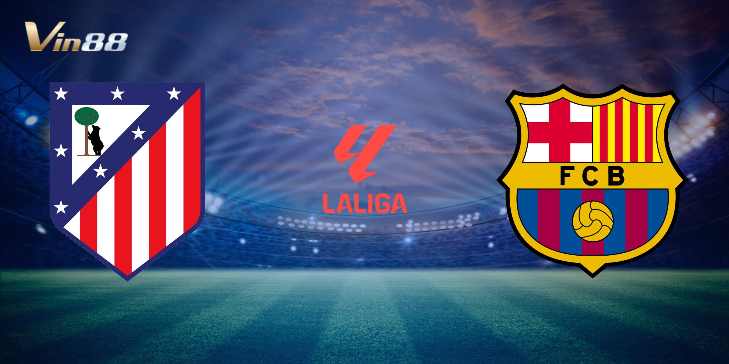 Màn so tài giữa Atlético de Madrid vs Barcelona là điểm nhấn tuần 30 La Liga