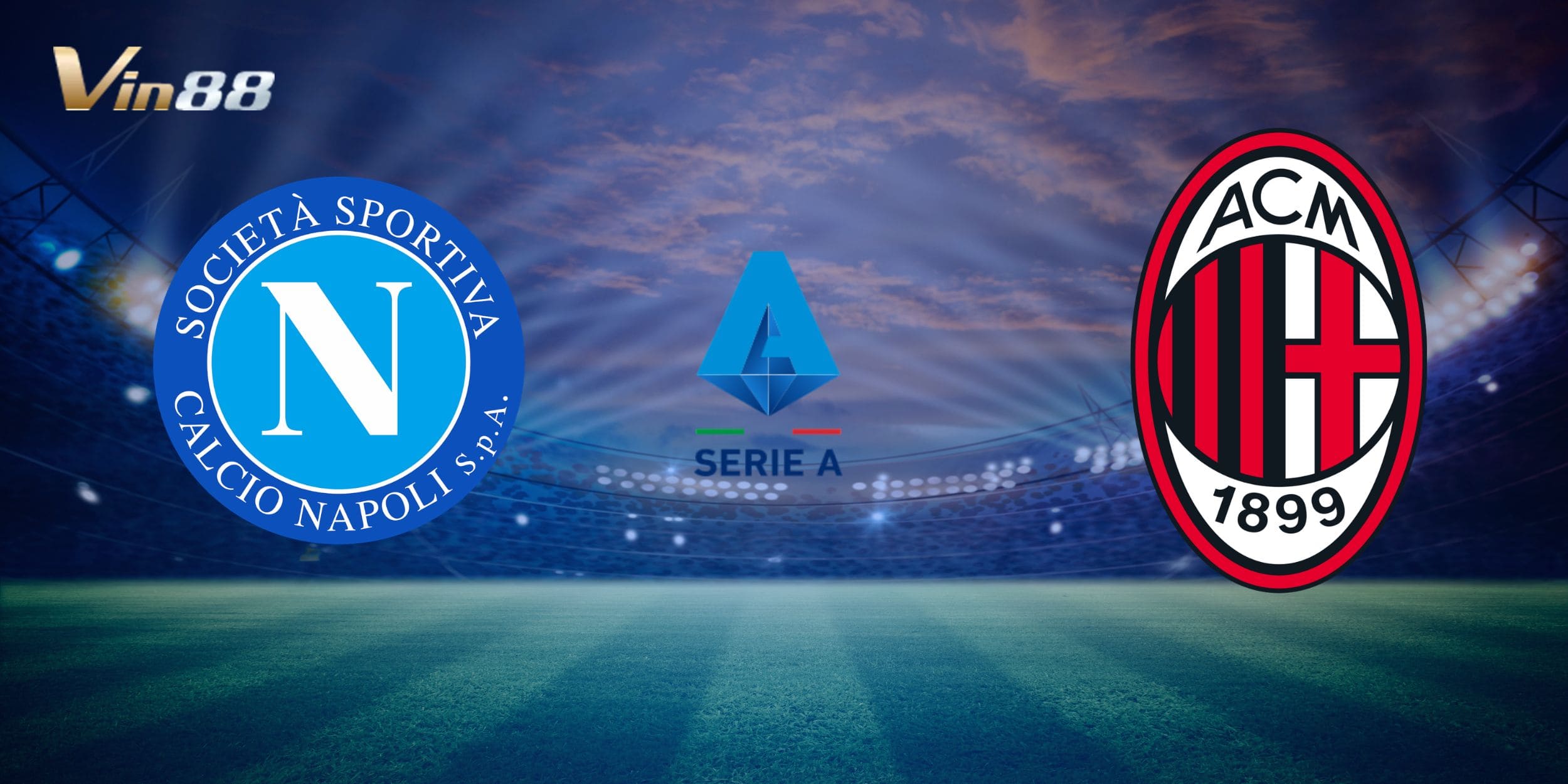 Napoli vs Milan là tâm điểm chú ý vòng 31 Serie A