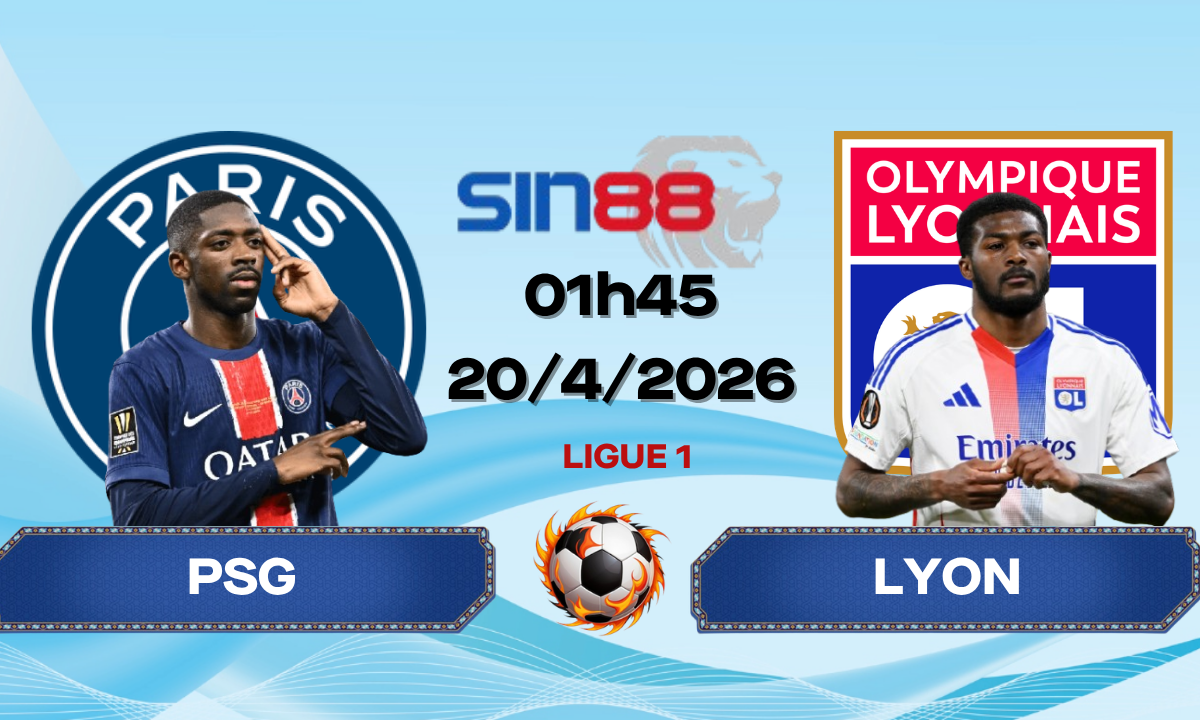Soi kèo bóng đá PSG – Lyon 01h45 ngày 20/04/2026 – Ligue 1