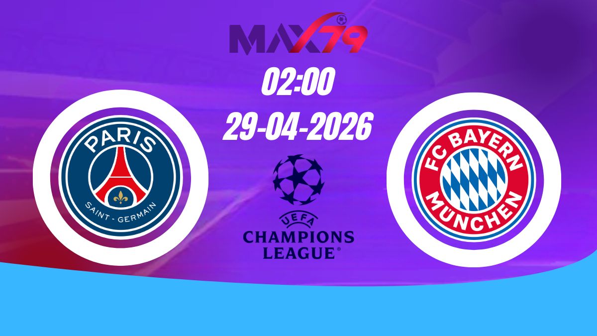 Soi kèo PSG vs Bayern Munich | 02h00 – 29/04/2026 – Champions League