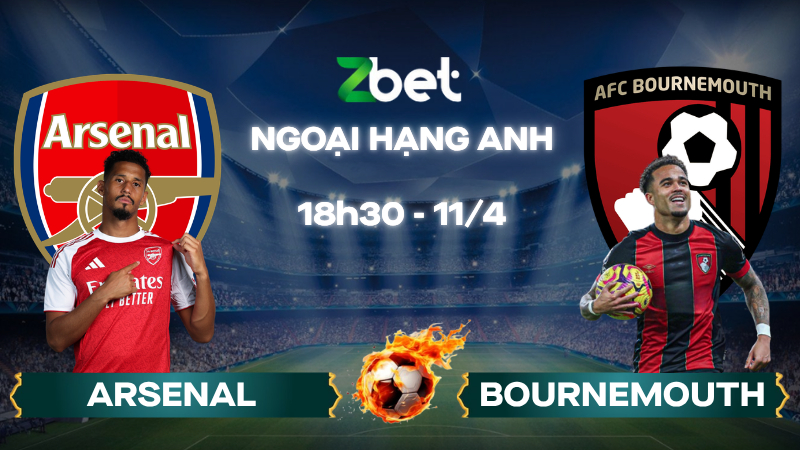 Nhận định soi kèo Arsenal vs Bournemouth – 18h30 11/04/2026 – Ngoại hạng Anh