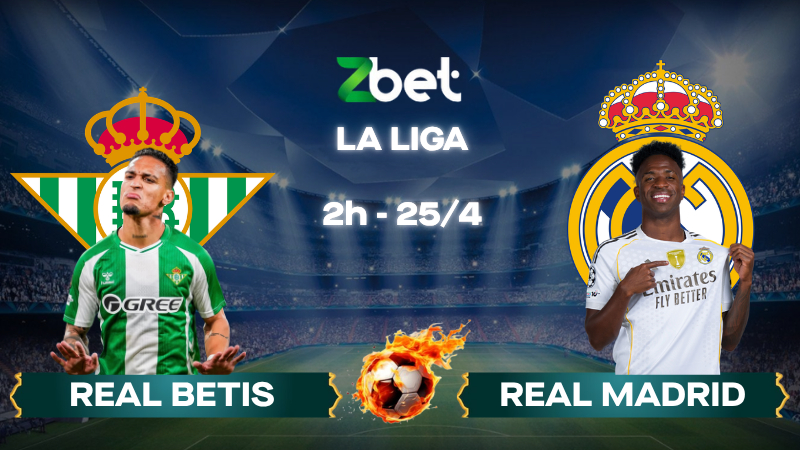 Nhận định soi kèo Real Betis vs Real Madrid – 02h00 25/04/2026 – La Liga