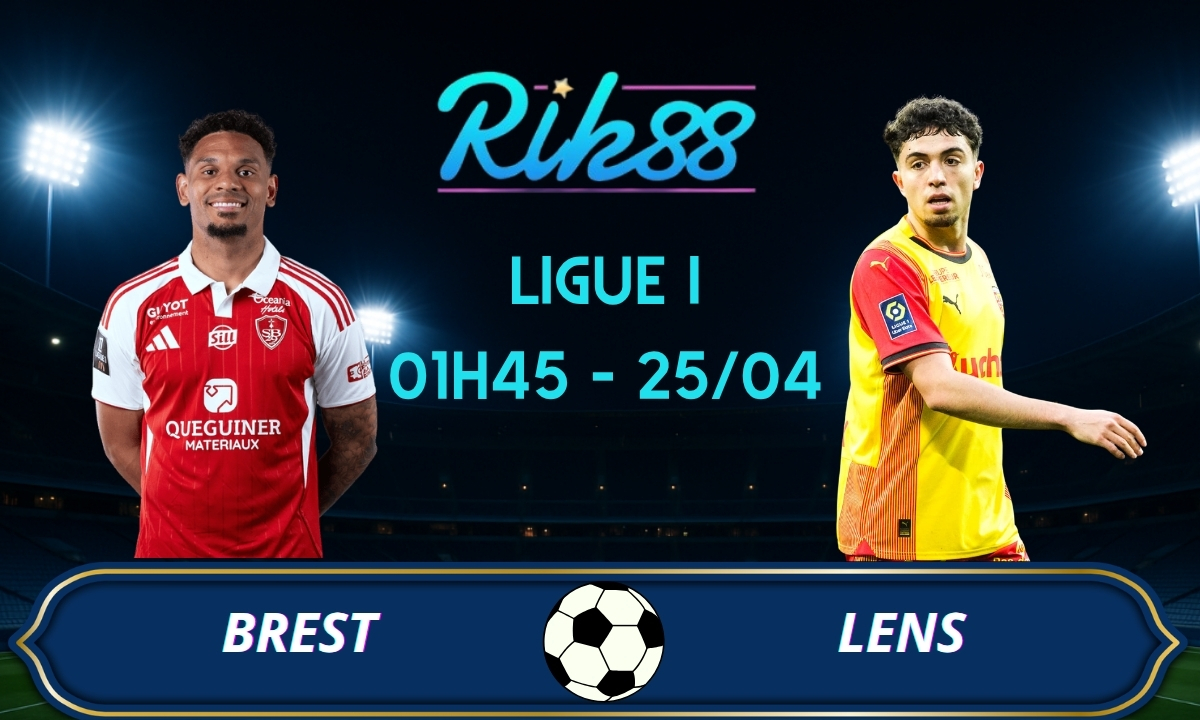 Soi kèo Brest vs Lens - 01h45 ngày 25/04/2026 - Ligue I