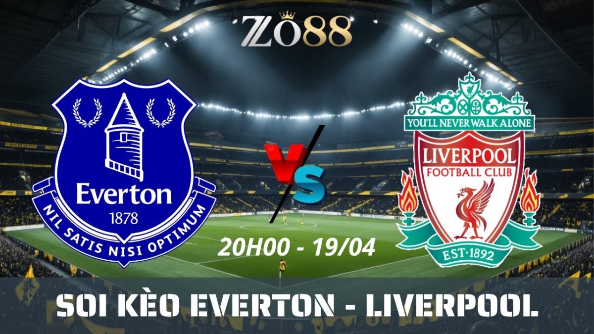 Soi kèo nhà cái Everton vs Liverpool – 19/04/2026 20h00 Ngoại hạng Anh