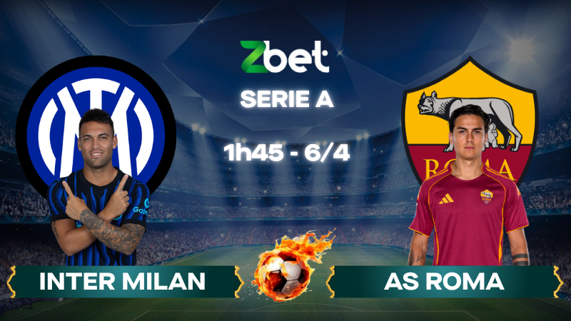 Nhận định soi kèo Inter Milan vs AS Roma – 01h45 06/04/2026 – Serie A