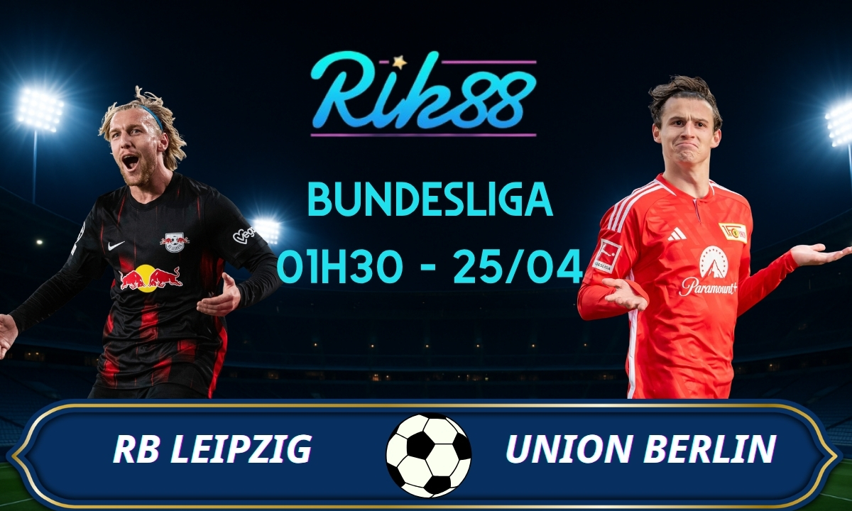 Soi kèo Leipzig vs Union Berlin - 01h30 ngày 25/04/2026 - Bundesliga
