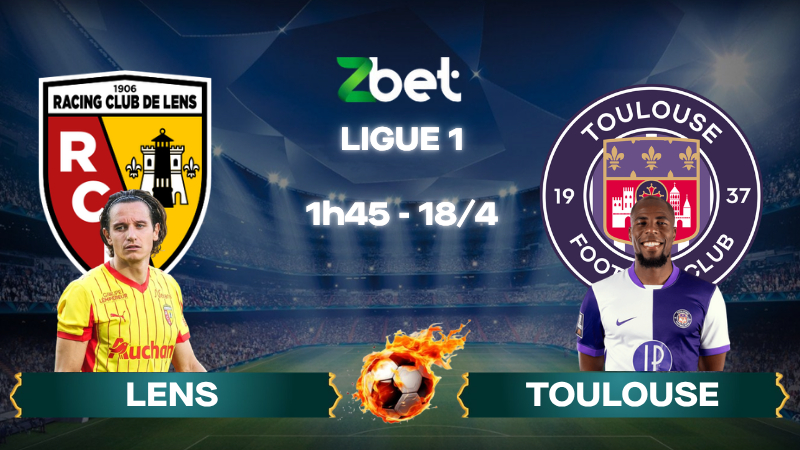 Nhận định soi kèo Lens vs Toulouse – 01h45 18/04/2026 – Ligue 1