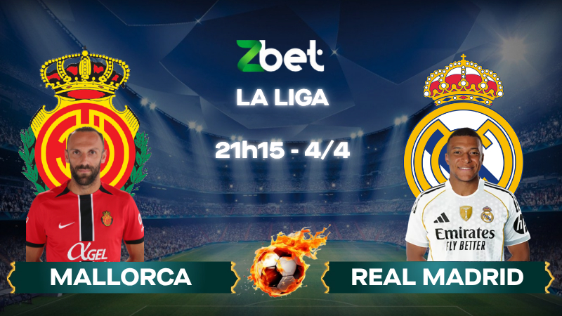 Nhận định soi kèo Mallorca vs Real Madrid – 21h15 04/04/2026 – La Liga