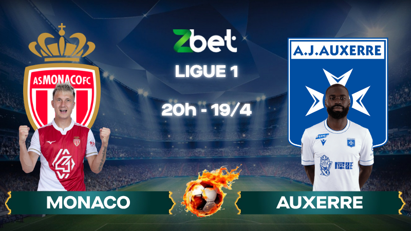 Nhận định soi kèo Monaco vs Auxerre – 20h00 19/04/2026 – Ligue 1