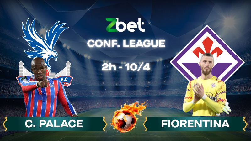 Nhận định soi kèo C. Palace vs Fiorentina - 02h00 10/04/2026 - Conf. League
