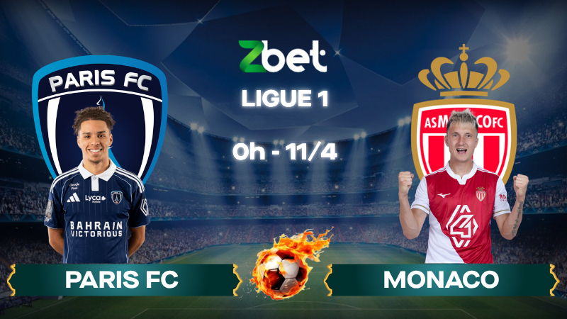 Nhận định soi kèo Paris FC vs Monaco – 00h00 11/04/2026 – Ligue 1