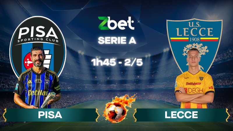 Nhận định soi kèo Pisa vs Lecce – 01h45 02/05/2026 – Serie A