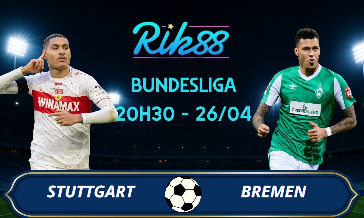 Soi kèo Stuttgart vs Bremen - 20h30 ngày 26/04/2026 - Bundesliga