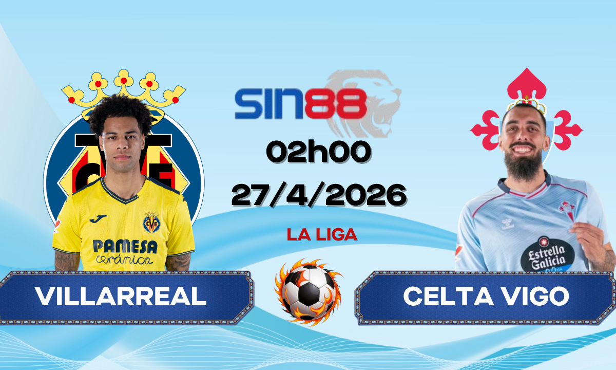 Soi kèo bóng đá Villarreal - Celta Vigo 02h00 ngày 27/04/2026 - La Liga