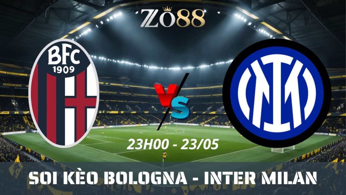 Soi kèo nhà cái Bologna - Inter Milan 23/05/2026 23h00 Serie A