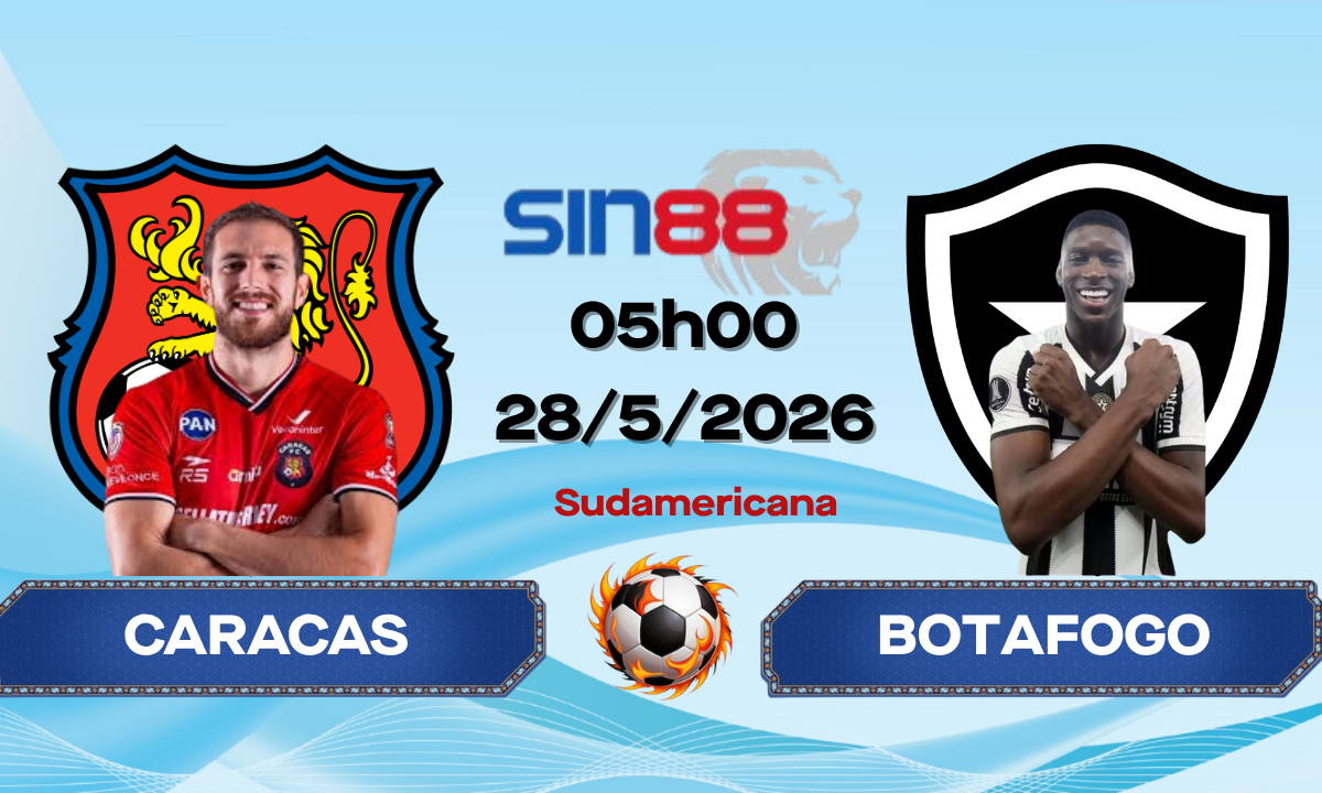 Soi kèo bóng đá Caracas - Botafogo RJ 05h00 ngày 28/05/2026 - Copa Sudamericana