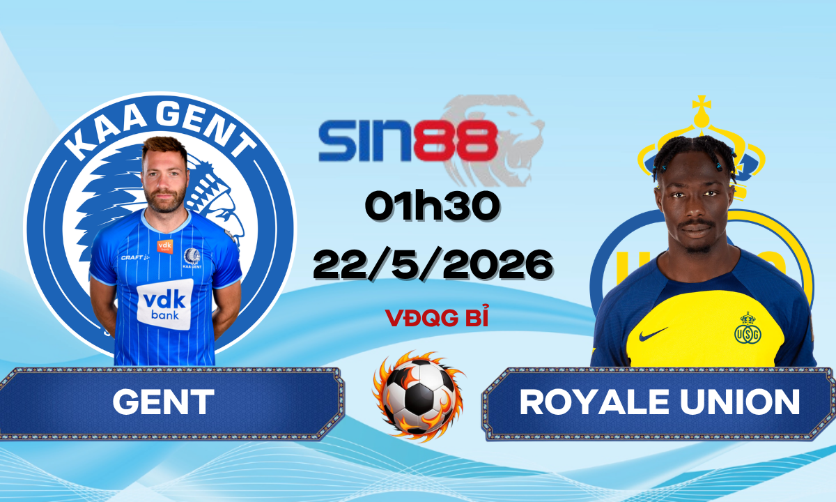Soi kèo bóng đá Gent - Royale Union SG 01h30 ngày 22/05/2026 - VĐQG Bỉ