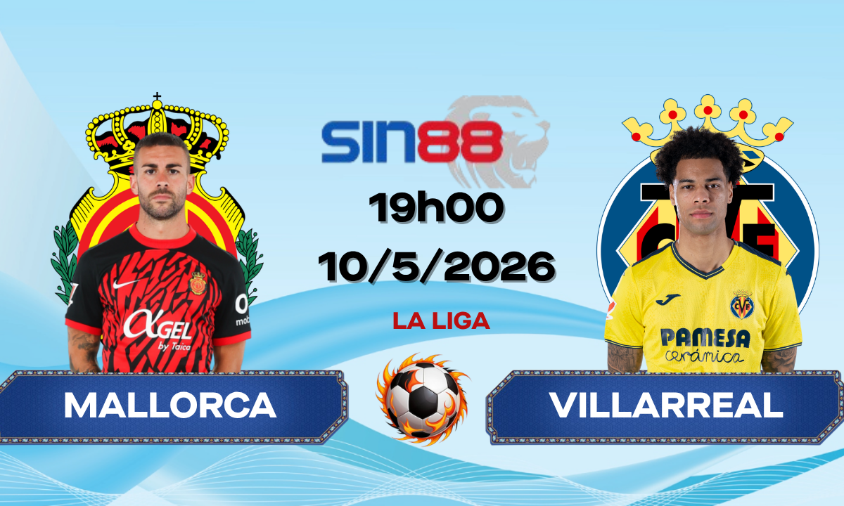 Soi kèo bóng đá Mallorca - Villarreal 19h00 ngày 10/05/2026 - La Liga