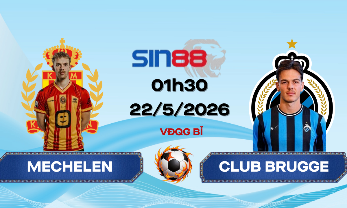 Soi kèo bóng đá KV Mechelen - Club Brugge KV 01h30 ngày 22/05/2026 - VĐQG Bỉ