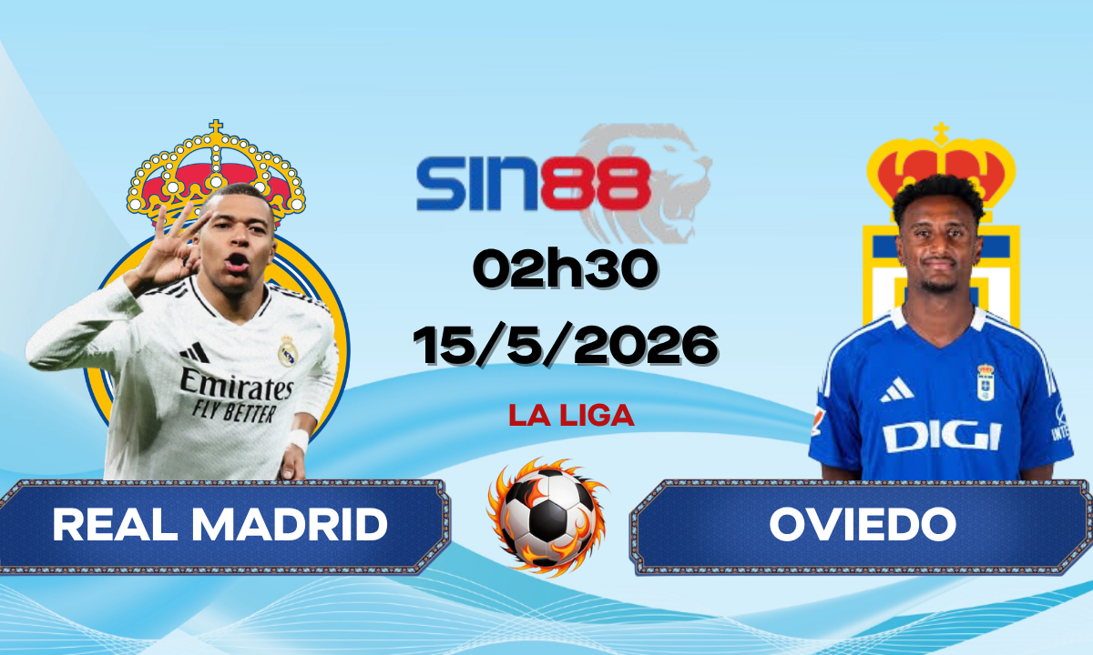Soi kèo bóng đá Real Madrid - Oviedo 02h30 ngày 15/05/2026 - La Liga