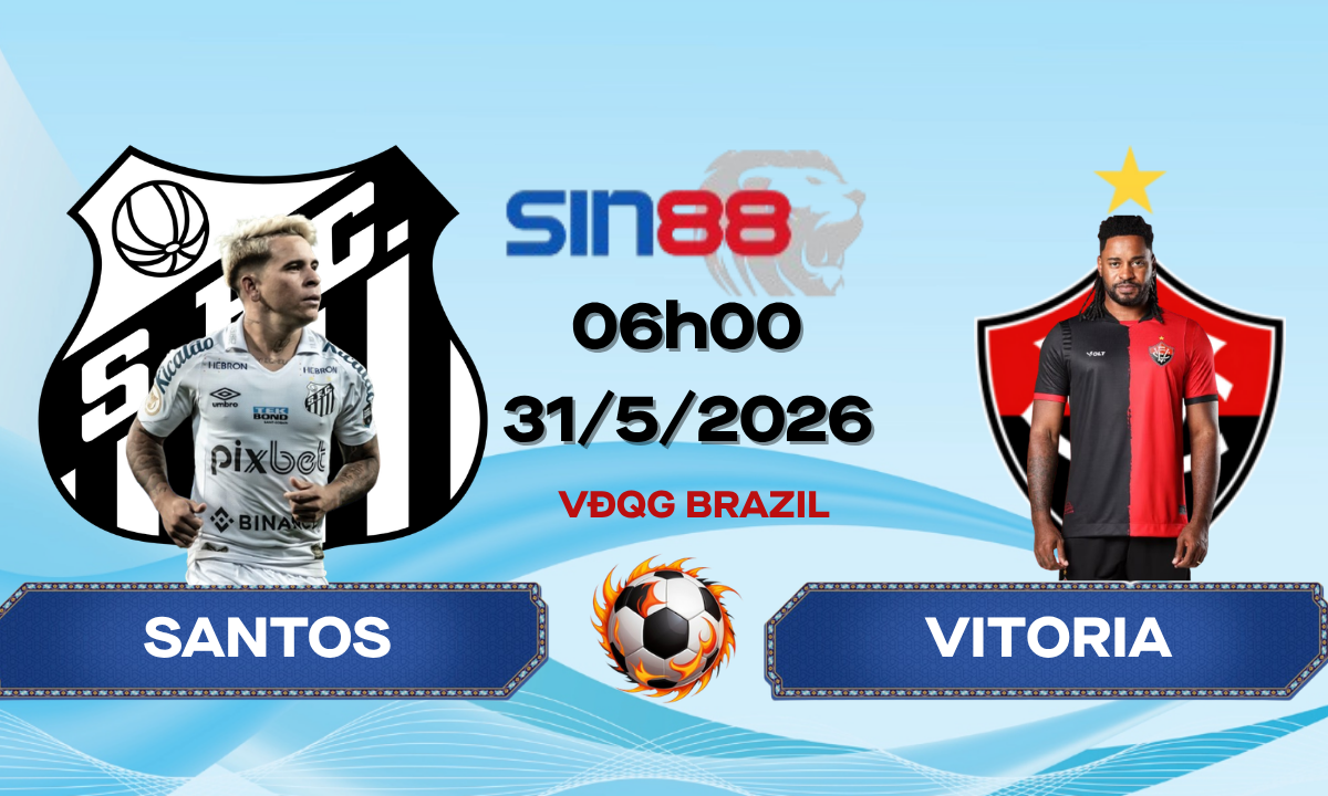 Soi kèo bóng đá Santos - Vitoria 06h00 ngày 31/05/2026 - VĐQG Brazil
