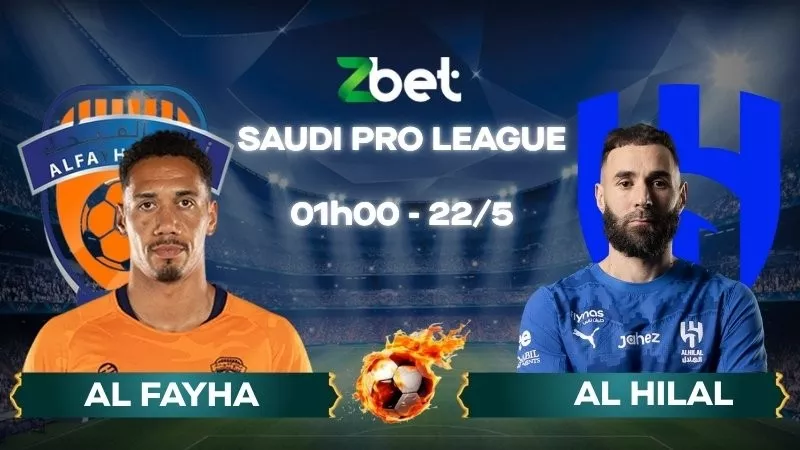 Nhận định soi kèo Al Fayha vs Al Hilal - 01h00 22/05/2026 - Saudi Pro League