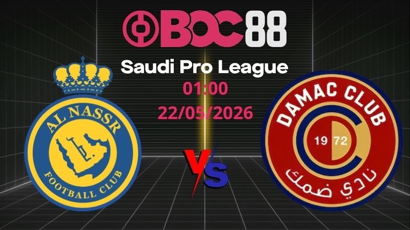 Soi Kèo Al Nassr vs Damac | 01:00 22/05/2026 - Saudi Pro League