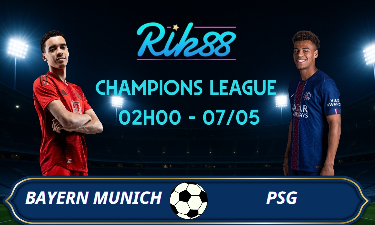 Soi kèo Bayern Munich vs PSG - 02h00 ngày 07/05/2026 - Champions League