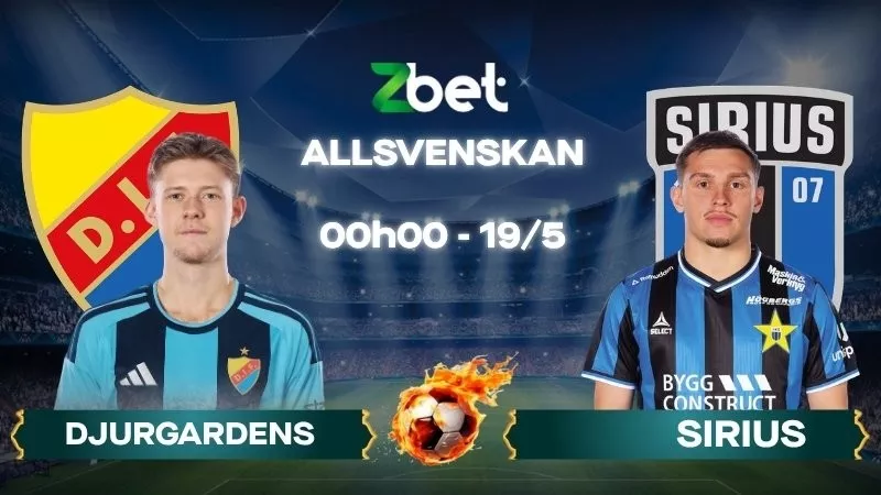 Nhận định soi kèo Djurgardens vs Sirius - 00h00 19/05/2026 - Allsvenskan