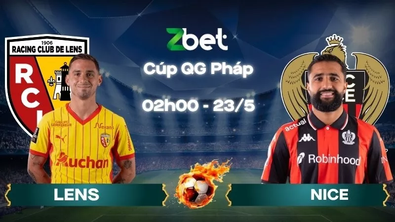 Nhận định soi kèo Lens vs Nice - 02h00 23/05/2026 - Cúp QG Pháp