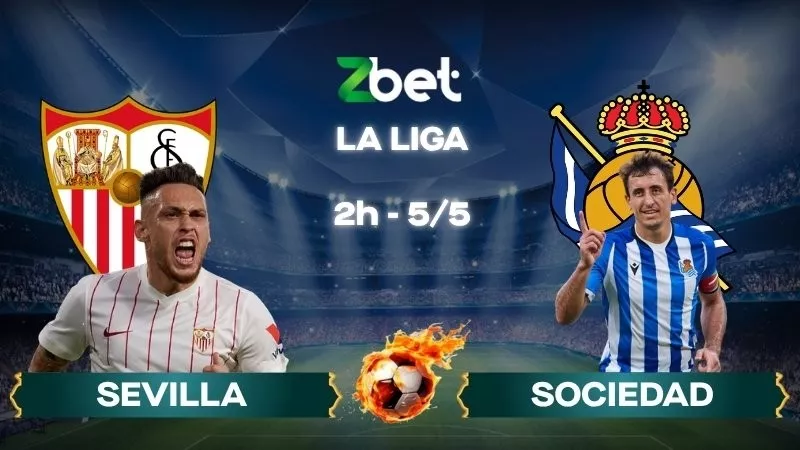 Nhận định soi kèo Sevilla vs Real Sociedad - 02h00 05/05/2026 - La Liga
