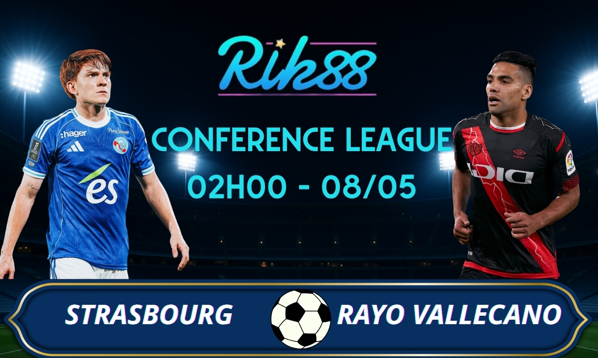 Soi kèo Strasbourg vs Rayo Vallecano - 02h00 ngày 08/05/2026 - Conference League