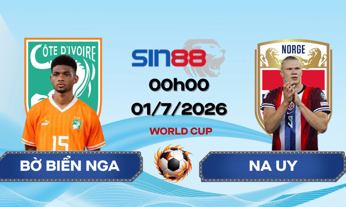 Soi kèo bóng đá Bờ Biển Ngà - Na Uy 00h00 ngày 01/07/2026 - World Cup