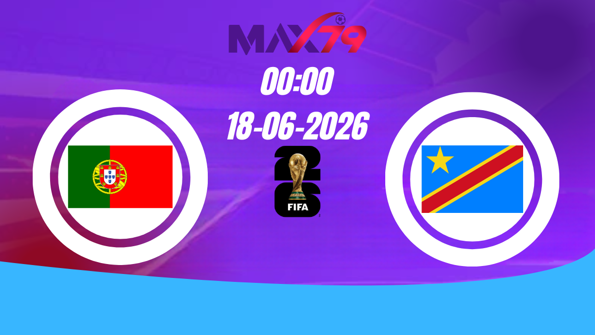 Soi kèo Bồ Đào Nha vs Congo | 00h00 – 18/06/2026 – World Cup
