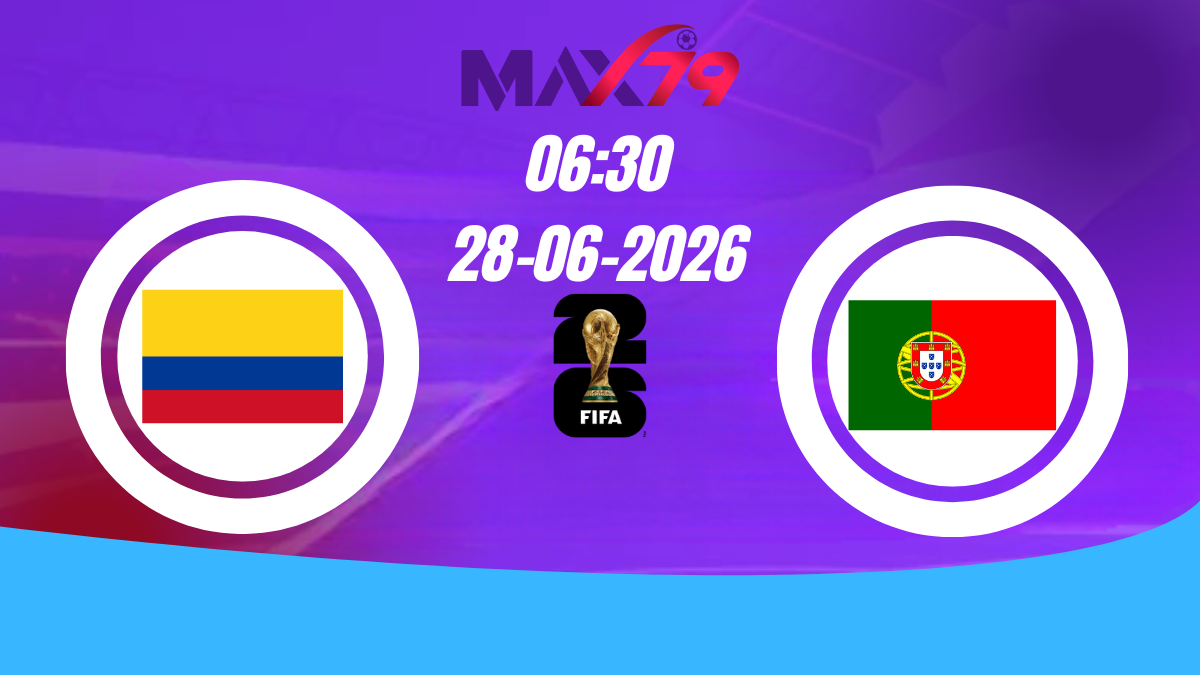 Soi kèo Colombia vs Bồ Đào Nha | 06h30 – 28/06/2026 – World Cup
